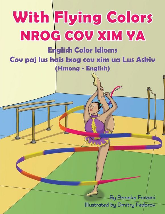Produktbild: With Flying Colors - English Color Idioms (Hmong-English)