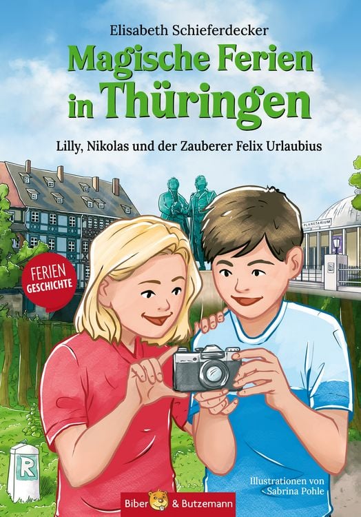 Produktbild: Magische Ferien in Thüringen - Lilly, Nikolas und der Zauberer Felix Urlaubius