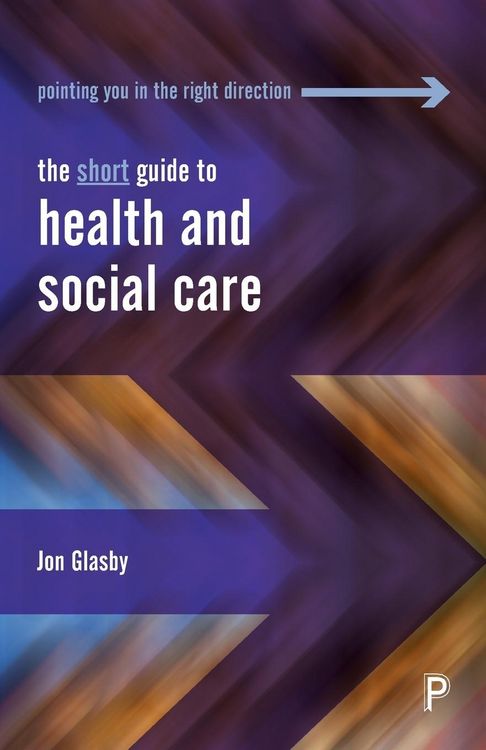 Produktbild: The Short Guide to Health and Social Care