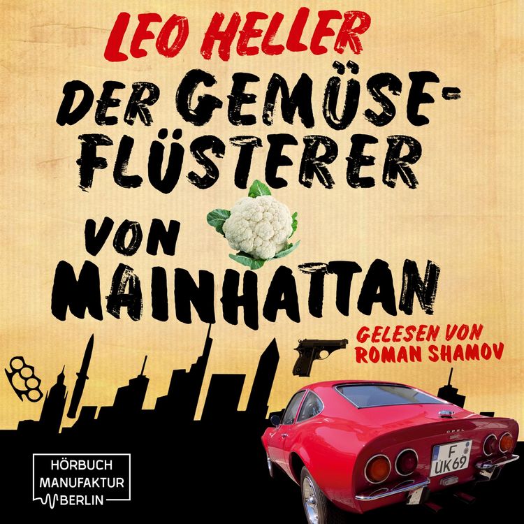 Produktbild: Der Gem&uuml;sefl&uuml;sterer von Mainhattan