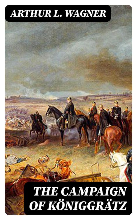 Produktbild: The Campaign of K&ouml;niggr&auml;tz