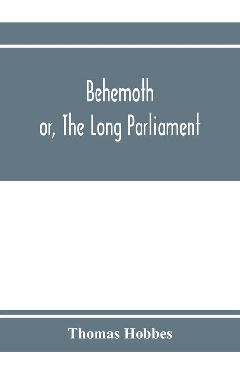 Produktbild: Behemoth; or, The Long Parliament