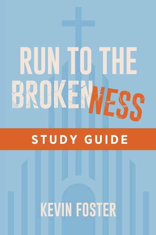 Produktbild: Run to the Brokenness Study Guide