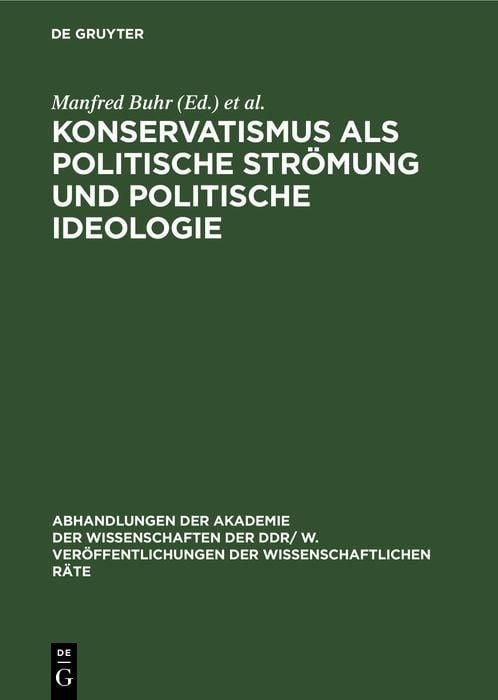 Produktbild: Konservatismus als politische Str&ouml;mung und politische Ideologie