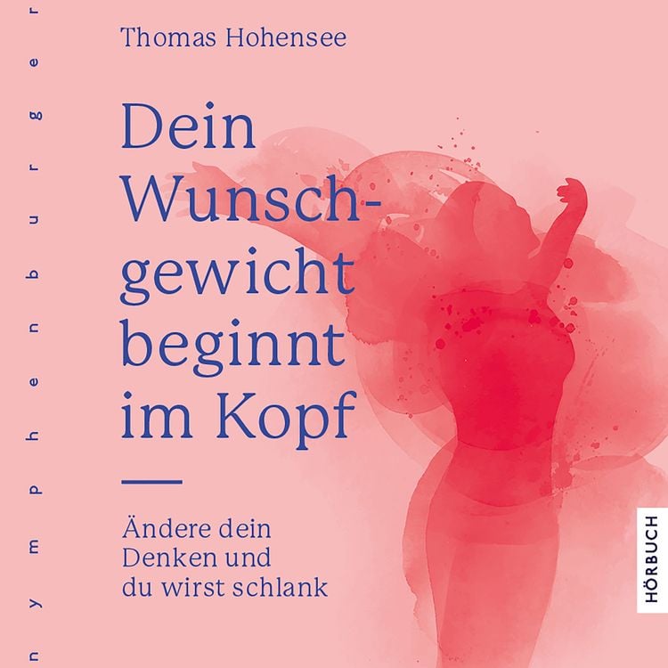 Produktbild: Dein Wunschgewicht beginnt im Kopf