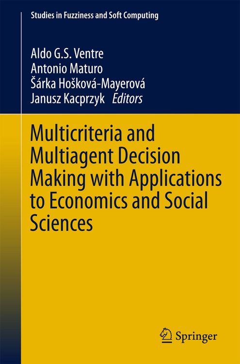 Produktbild: Multicriteria and Multiagent Decision Making with Applications to Economics and Social Sciences