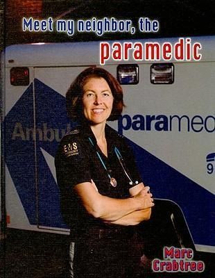 Produktbild: Meet My Neighbor, the Paramedic