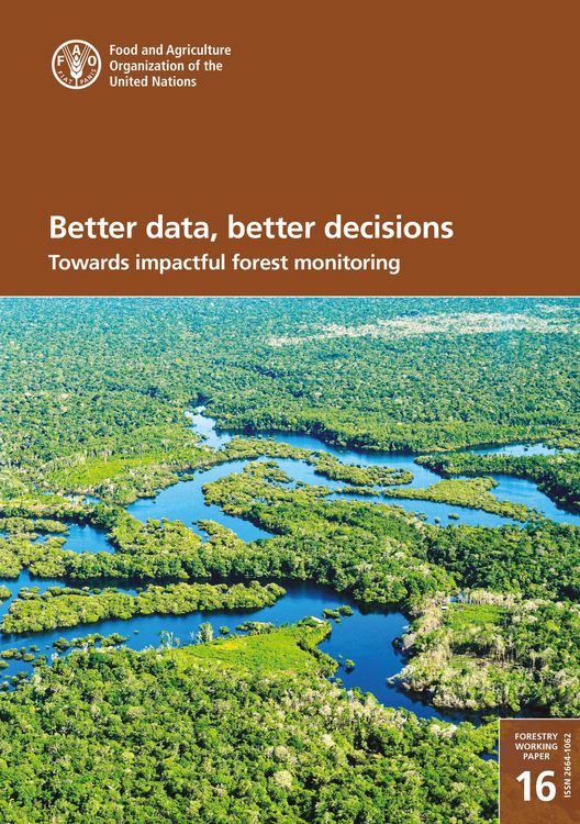 Produktbild: Better Data, Better Decisions: Towards Impactful Forest Monitoring