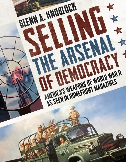 Produktbild: Selling the Arsenal of Democracy