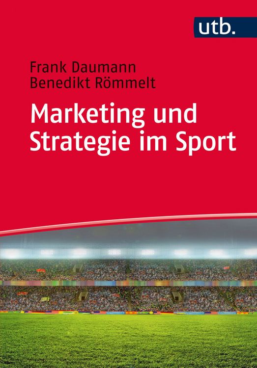 Produktbild: Marketing und Strategie im Sport