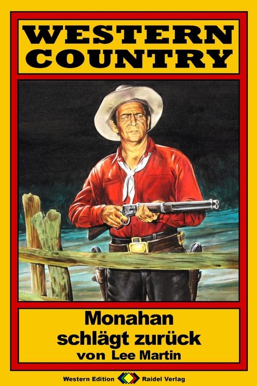 Produktbild: WESTERN COUNTRY, Bd. 4: Monahan schl&auml;gt zur&uuml;ck