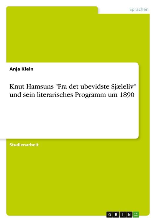 Produktbild: Knut Hamsuns "Fra det ubevidste Sjæleliv" und sein literarisches Programm um 1890