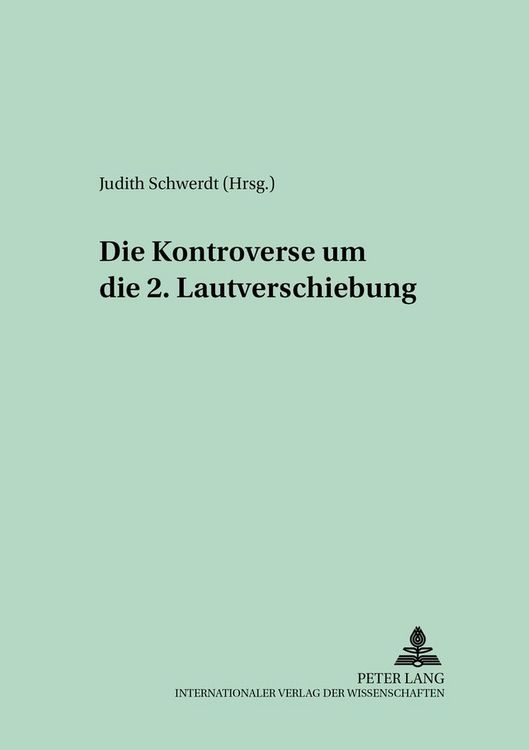 Produktbild: Die Kontroverse um die 2. Lautverschiebung
