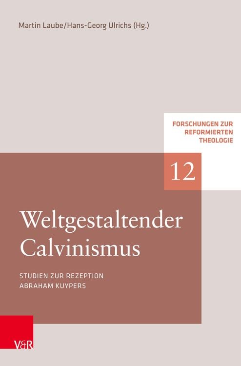 Produktbild: Weltgestaltender Calvinismus