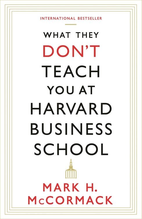 Produktbild: What They Don't Teach You At Harvard Business School