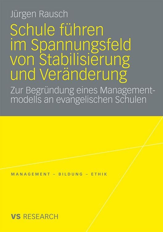 Produktbild: Schule f&uuml;hren im Spannungsfeld von Stabilisierung und Ver&auml;nderung