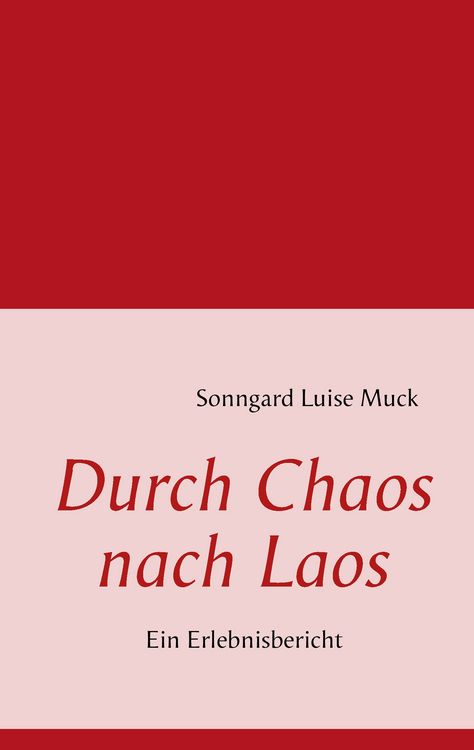 Produktbild: Durch Chaos nach Laos
