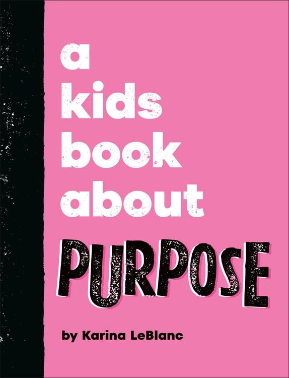 Produktbild: A Kids Book About Purpose