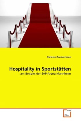Produktbild: Zimmermann, S: Hospitality in Sportst&auml;tten