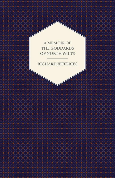 Produktbild: A Memoir of the Goddards of North Wilts