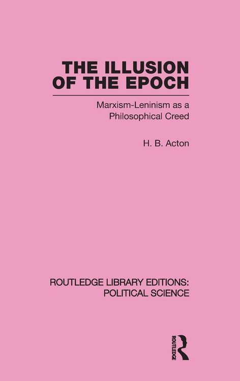 Produktbild: The Illusion of the Epoch Routledge Library Editions