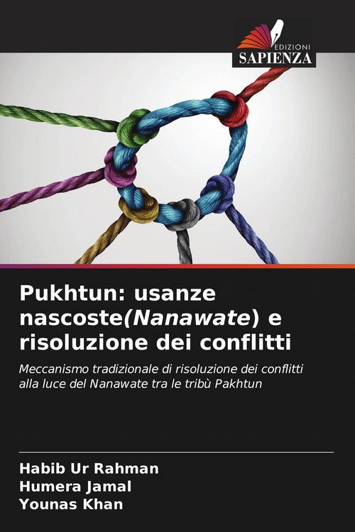 Produktbild: Pukhtun: usanze nascoste(Nanawate) e risoluzione dei conflitti