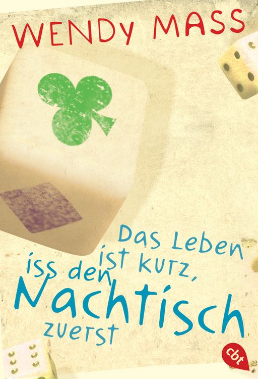 Produktbild: Das Leben ist kurz, iss den Nachtisch zuerst