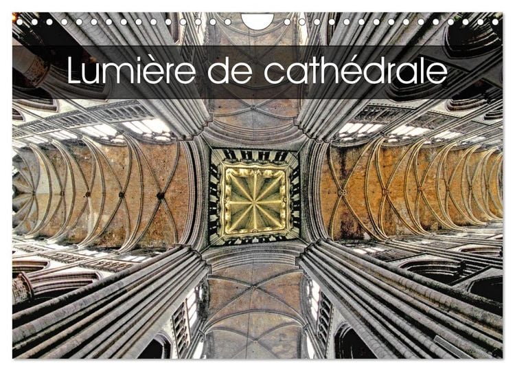 Produktbild: Lumi&egrave;re de cath&eacute;drale (Calendrier mural 2026 DIN A4 vertical), CALVENDO calendrier mensuel