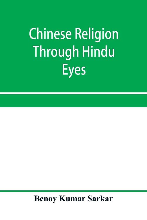 Produktbild: Chinese religion through Hindu eyes; a study in the tendencies of Asiatic mentality