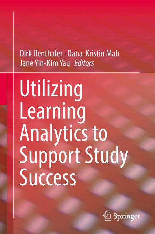 Produktbild: Utilizing Learning Analytics to Support Study Success