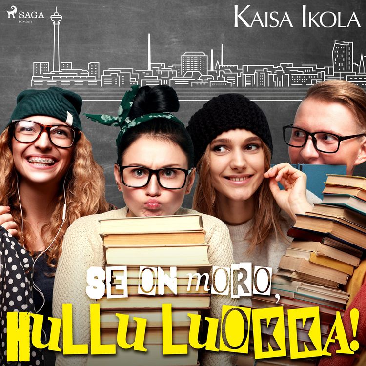 Produktbild: Se on moro, hullu luokka!