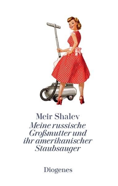 Produktbild: Meine russische Gro&szlig;mutter und ihr amerikanischer Staubsauger