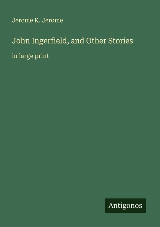 Produktbild: John Ingerfield, and Other Stories