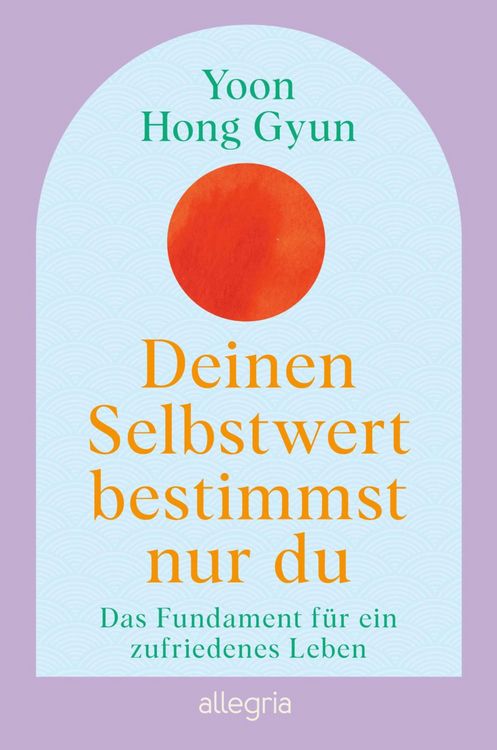 Produktbild: Deinen Selbstwert bestimmst nur du