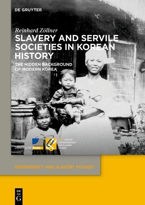 Produktbild: Slavery and Servile Societies in Korean History