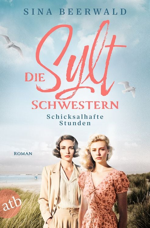 Produktbild: Die Sylt-Schwestern &ndash; Schicksalhafte Stunden