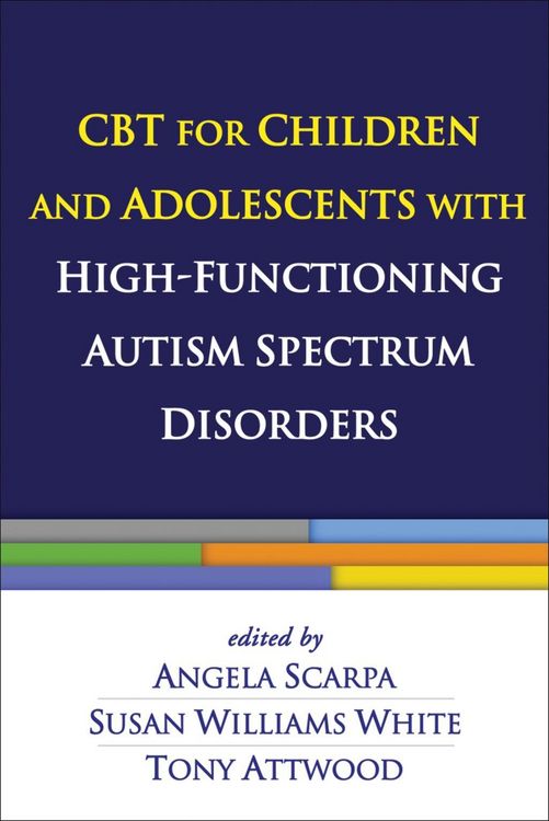 Produktbild: CBT for Children and Adolescents with High-Functioning Autism Spectrum Disorders