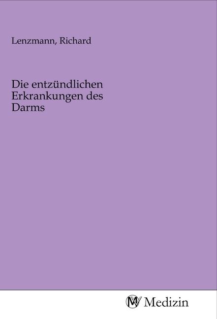 Produktbild: Die entz&uuml;ndlichen Erkrankungen des Darms