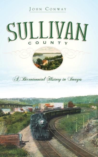 Produktbild: Sullivan County: A Bicentennial History in Images