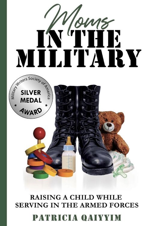 Produktbild: Moms In The Military Raising A Child While Serving In The Armed Forces