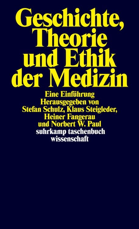 Produktbild: Geschichte, Theorie und Ethik der Medizin