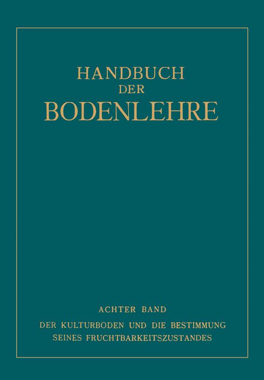 Produktbild: Der Kulturboden und die Bestimmung Seines Fruchtbarkeitsƶustandes