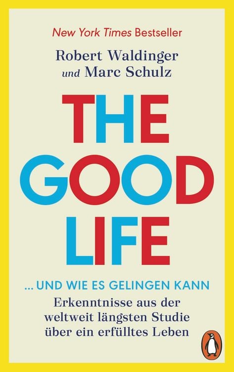 Produktbild: The Good Life ... und wie es gelingen kann