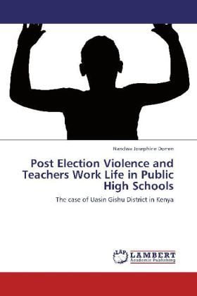Produktbild: Josephine Dorren, N: Post Election Violence and Teachers Wor