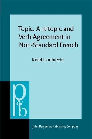 Produktbild: Topic, Antitopic and Verb Agreement in Non-Standard French