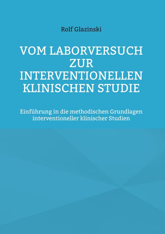 Produktbild: Vom Laborversuch zur interventionellen klinischen Studie
