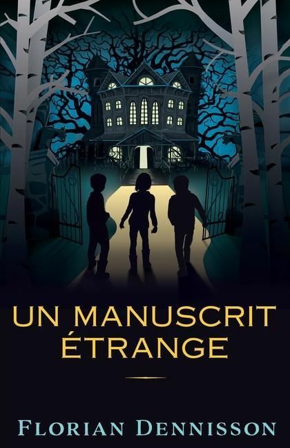 Produktbild: Un manuscrit &eacute;trange