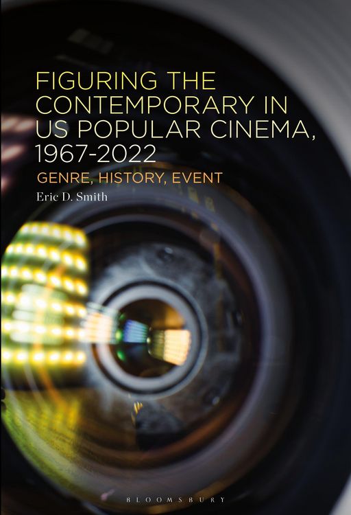 Produktbild: Figuring the Contemporary in US Popular Cinema, 1967-2022
