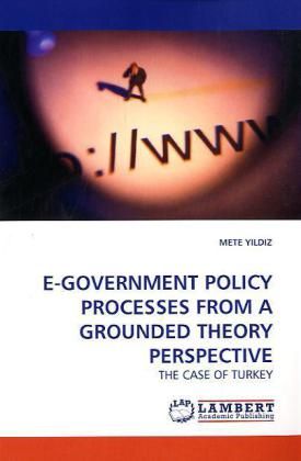 Produktbild: YILDIZ, M: E-GOVERNMENT POLICY PROCESSES FROM A GROUNDED THE