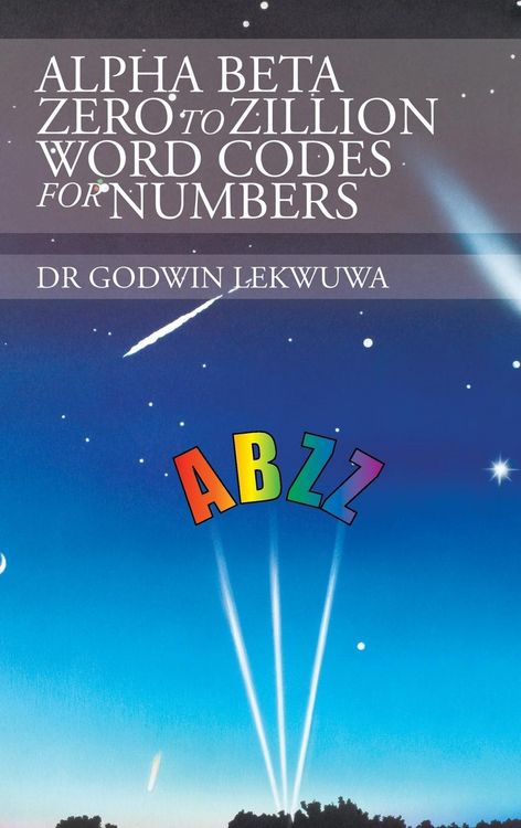 Produktbild: Alpha Beta Zero to Zillion Word Codes for Numbers